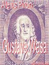 Gustave Wasa